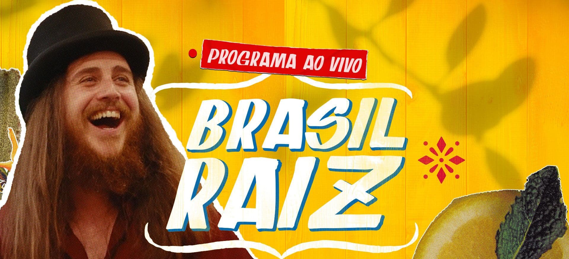 Brasil Raiz - estreia hoje