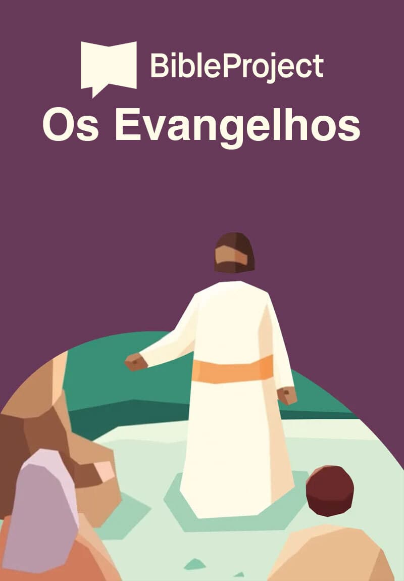 Bible Project - Os Evangelhos