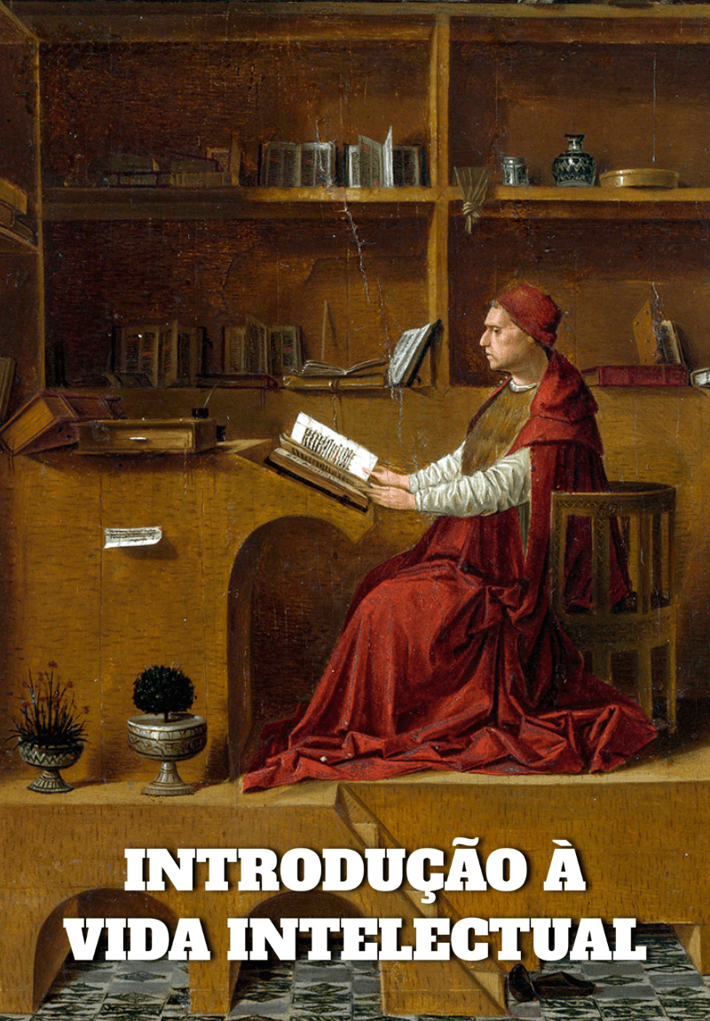 Introdução é Vida Intelectual