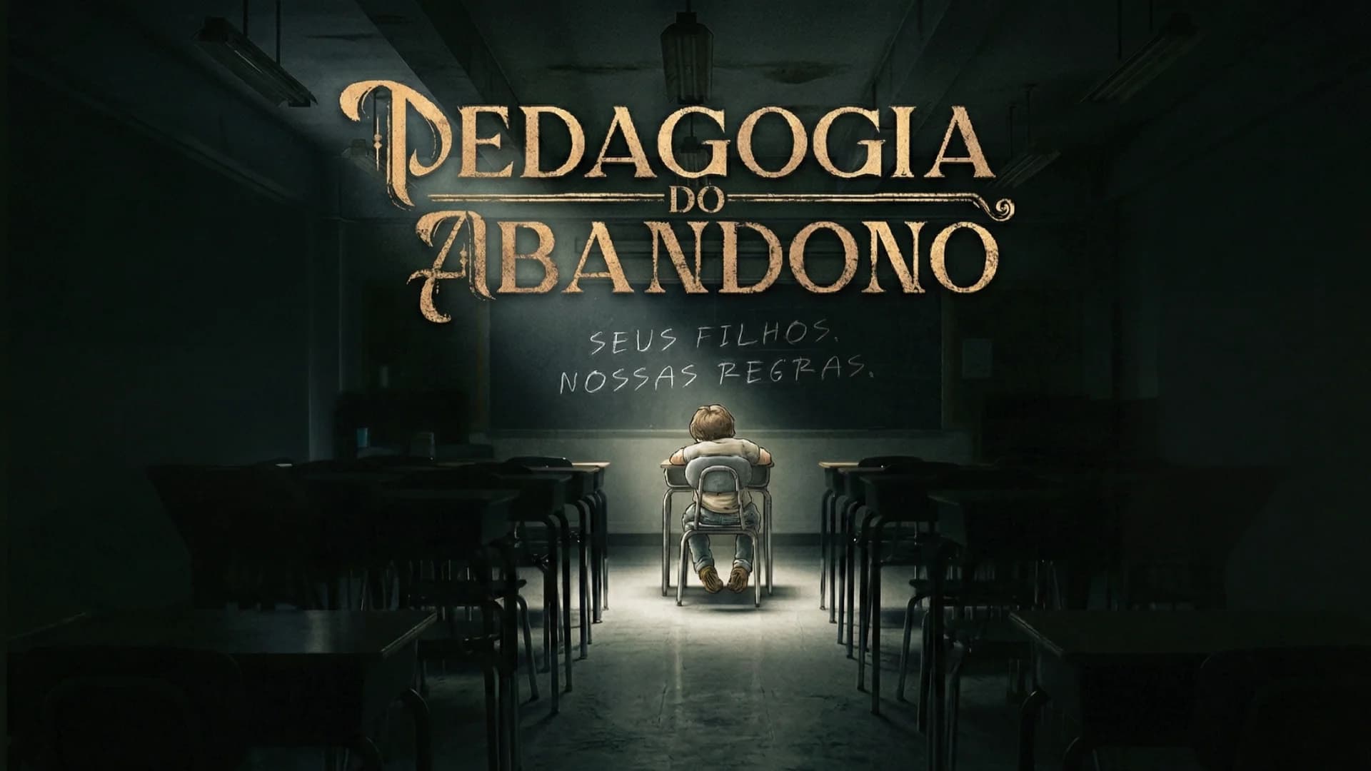 Pedagogia do Abandono é o novo original da Brasil Paralelo.