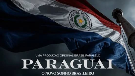 Paraguai: O Novo Sonho Brasileiro