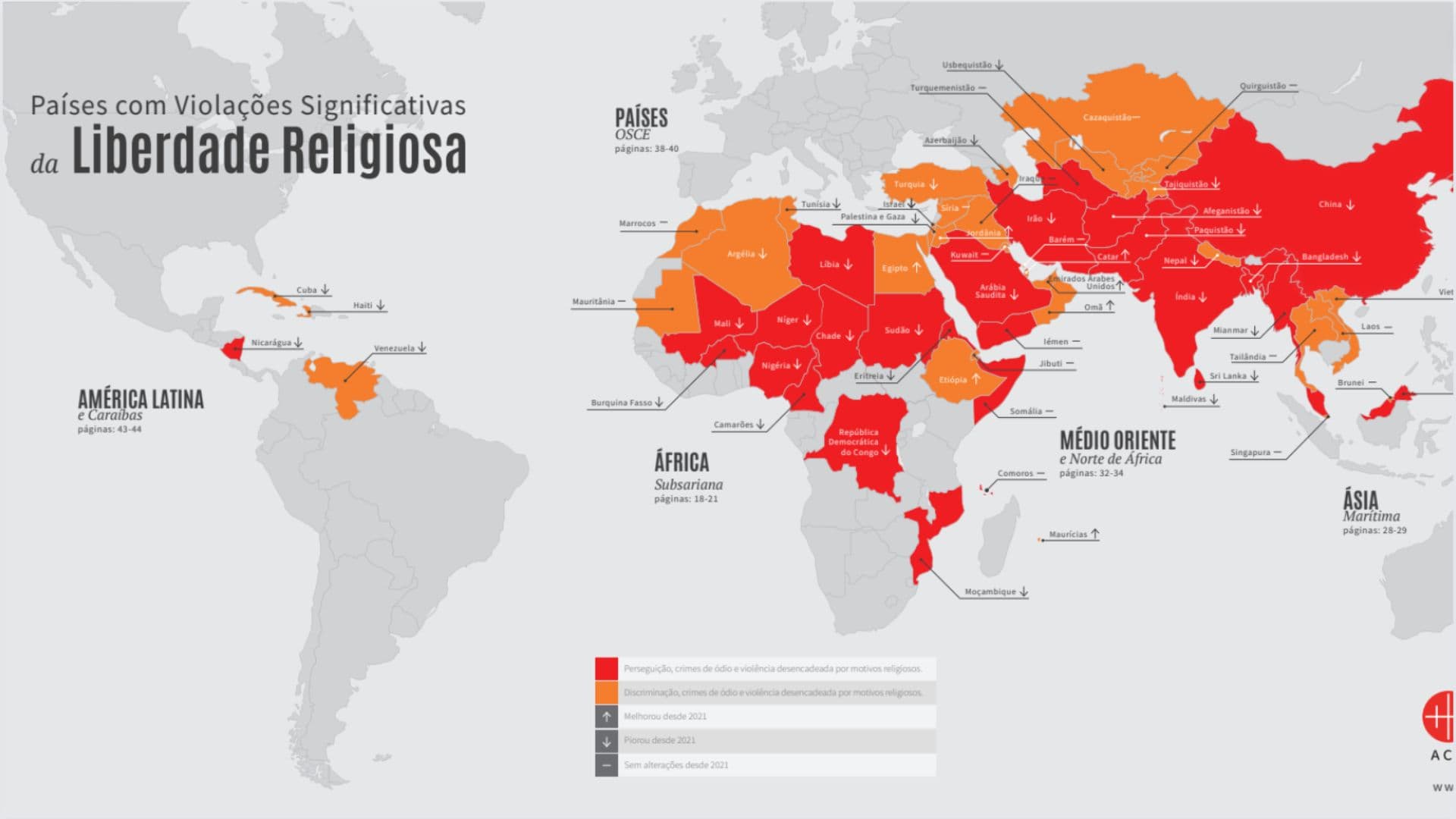 Mapa da perseguição religiosa no mundo segundo o 16º Relatório da Liberdade Religiosa no Mundo, da fundação Ajuda à Igreja que Sofre.